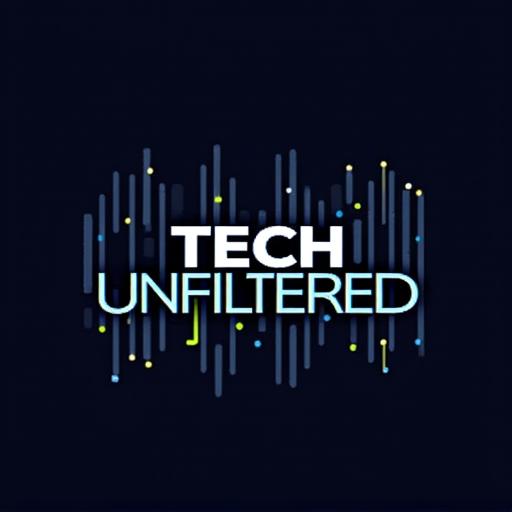 Cover art for the 'Tech Unfiltered' podcast, featuring modern digital graphics.